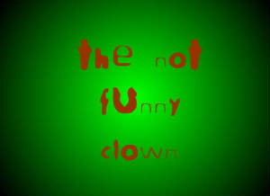 the_not_funny_clown.jpg